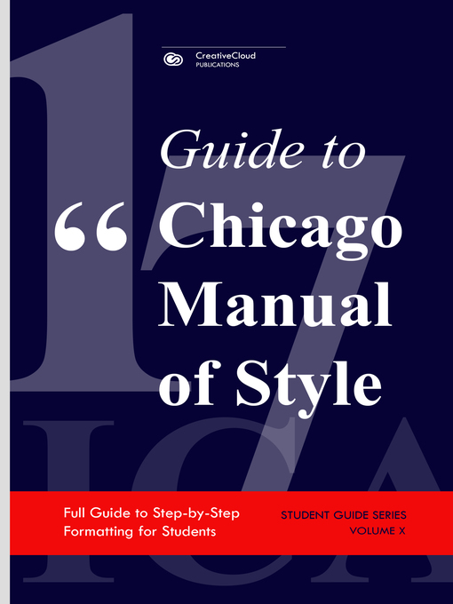 Title details for GUIDE TO CHICAGO MANUAL OF STYLE by CreativeCloud Publications - Available